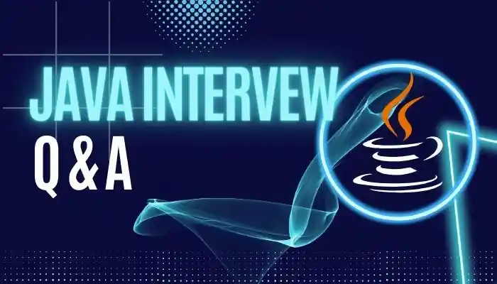 Java Interview Q n A