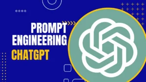 Read more about the article Mastering Prompt Engineering with ChatGPT