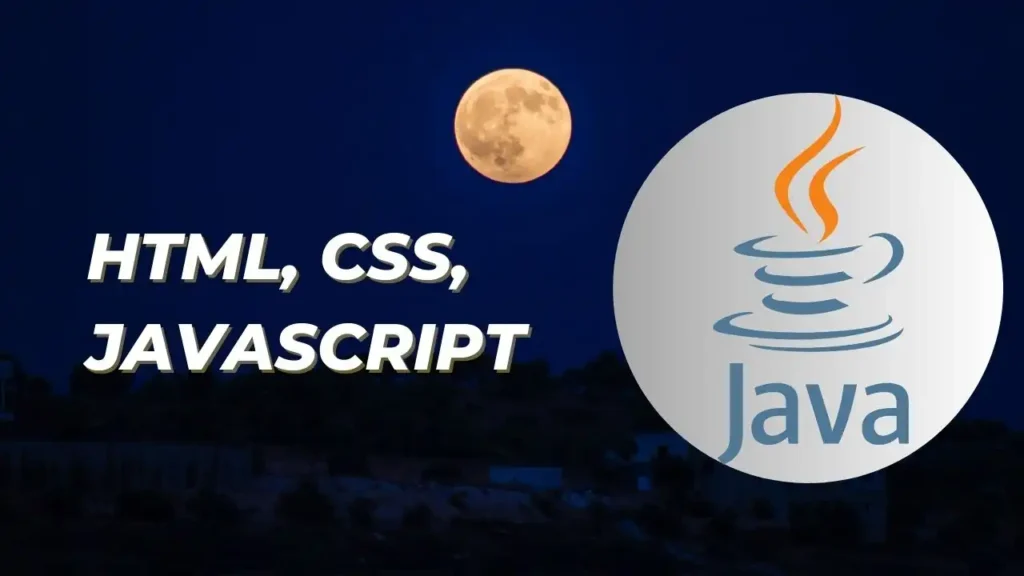 HTML, CSS, JavaScript