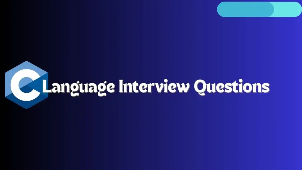 C Language Interview Questions