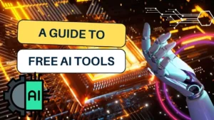 Read more about the article A Guide to Free AI Tools: Unleash Creativity and Boost Efficiency in 2024