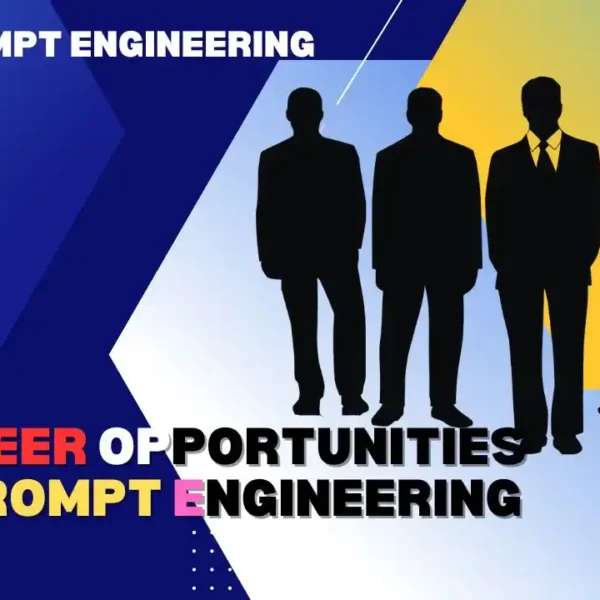 career opportunities in prompt engineering