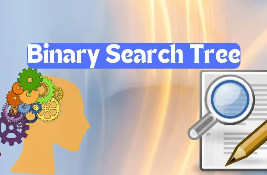 Binary Search Tree