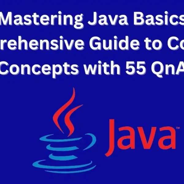 Mastering Java Basics