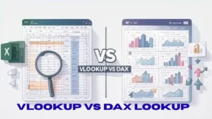Read more about the article VLOOKUP vs DAX LOOKUP: A Complete Guide with 3 Best Examples