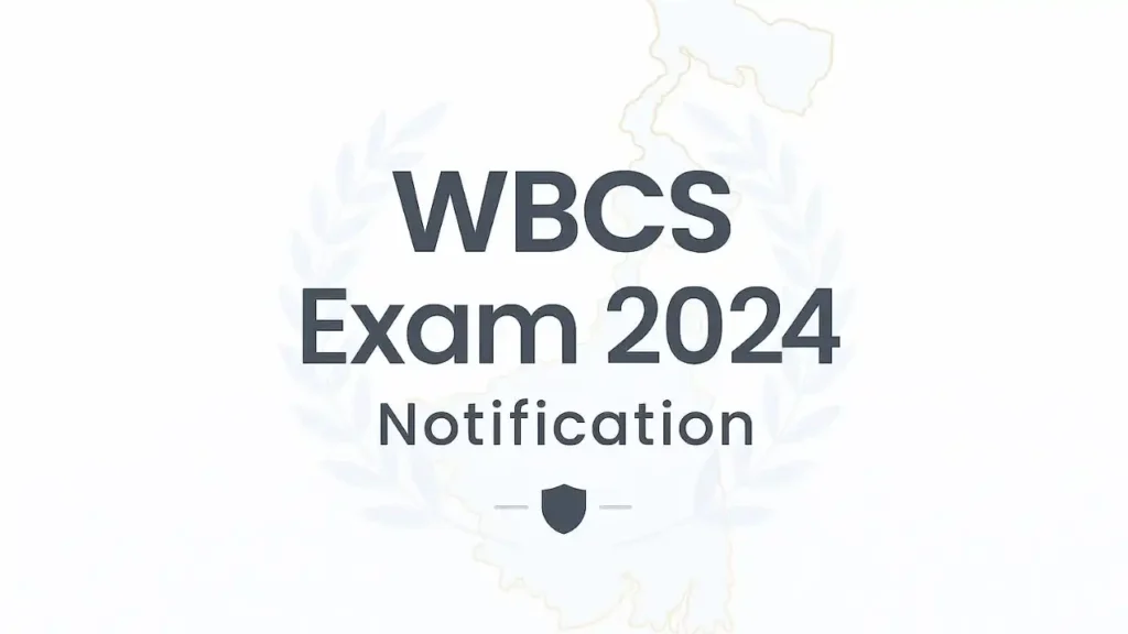 WBCS Exam Notification